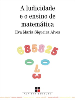 cover image of Ludicidade e o ensino da matemática (A)